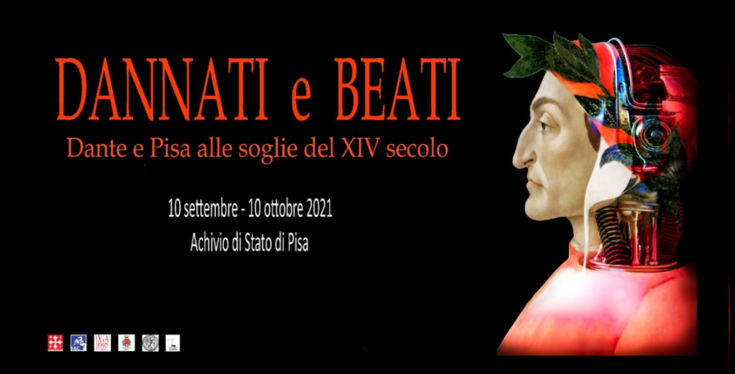 Dannati e beati. Dante e Pisa alle soglie del XIV secolo